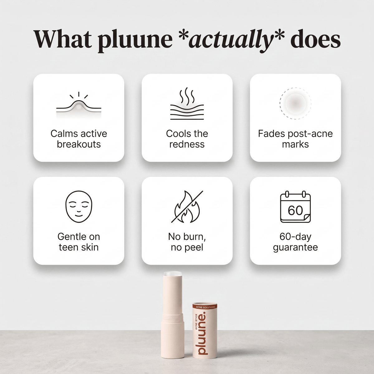 Benefits graphic: "What pluune actually does" with six icon tiles above the open acne stick and its cap