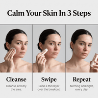 How-to graphic: "Calm Your Skin In 3 Steps", a woman cleansing, swiping the Pluune acne stick and repeating